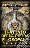 Trattato della Pietra filosofaleL'Arte dell'Alchimia. E-book. Formato EPUB ebook di San Tommaso D&apos aquino