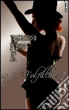 F is for Fulfillment II. E-book. Formato EPUB ebook di Surely Wilder