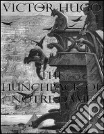 The hunchback of Notre-Dame (Unabridged). E-book. Formato EPUB ebook