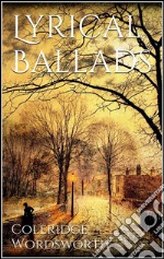 Lyrical ballads. E-book. Formato EPUB ebook