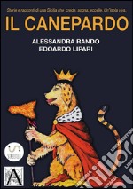 Il Canepardo. E-book. Formato EPUB ebook