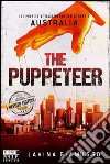 AUSTRALIA: The Puppeteer (The Puppets of Washington Book 2). E-book. Formato EPUB ebook di Lavina Giamusso