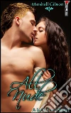 All Nude (Jasmin's Tingle No.1). E-book. Formato EPUB ebook di Marshall Gibson