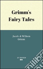 Grimm's fairy tales. E-book. Formato EPUB ebook