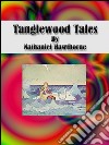 Tanglewood tales. E-book. Formato Mobipocket ebook