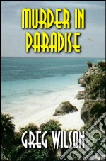 Murder in paradise. E-book. Formato EPUB ebook