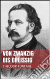 Von Zwanzig bis Dreißig. E-book. Formato EPUB ebook