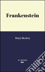 Frankenstein. Ediz. inglese. E-book. Formato EPUB ebook