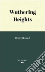 Wuthering heights. E-book. Formato EPUB ebook