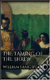 Taming of the shrew. E-book. Formato EPUB ebook