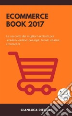 Ecommerce book 2017. E-book. Formato EPUB ebook