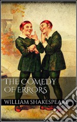 The comedy of errors. E-book. Formato EPUB ebook