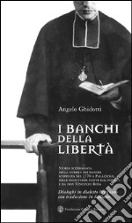  I banchi della liberta`. E-book. Formato EPUB ebook