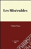 Les misérables. Ediz inglese. E-book. Formato Mobipocket ebook di Victor Hugo.