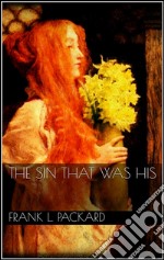 The sin that was his. E-book. Formato EPUB ebook