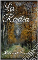 Les révélées . E-book. Formato EPUB ebook