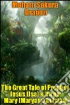 The great tale of prophet Jesus (Isa) & Virgin Mary (Maryam) in Islam. E-book. Formato EPUB ebook