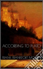 According to Plato. E-book. Formato EPUB ebook