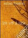 Una vita di poesie. E-book. Formato EPUB ebook