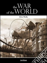 The war of the worlds. E-book. Formato EPUB ebook