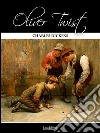 Oliver Twist. Ediz. inglese. E-book. Formato Mobipocket ebook di Charles Dickens