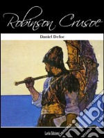 Robinson Crusoe. Ediz. inglese. E-book. Formato EPUB ebook