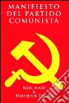 Manifiesto del Partido Comunista. E-book. Formato EPUB ebook