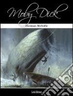 Moby Dick. Ediz. inglese. E-book. Formato EPUB ebook