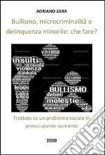 Bullismo, che fare?. E-book. Formato EPUB ebook