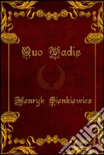 Quo Vadis - Espanol. E-book. Formato EPUB ebook