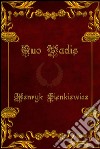 Quo Vadis - Espanol. E-book. Formato EPUB ebook