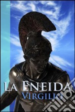 La Eneida. E-book. Formato EPUB ebook