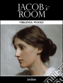 Jacob's room. E-book. Formato EPUB ebook di Virginia Woolf