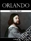 Orlando. Ediz. inglese. E-book. Formato EPUB ebook