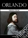 Orlando. Ediz. inglese. E-book. Formato Mobipocket ebook