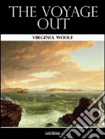 The voyage out. E-book. Formato EPUB ebook