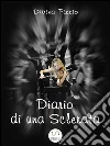 Diario di una sclerata. E-book. Formato EPUB ebook di Divina Pizzio