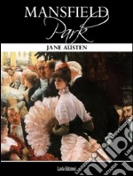 Mansfield Park. Ediz. inglese. E-book. Formato EPUB ebook