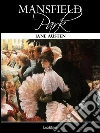 Mansfield Park. Ediz. inglese. E-book. Formato EPUB ebook di Jane Austen