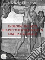 Indagine in 7 atti sul peccato originale in lingua originale. E-book. Formato EPUB