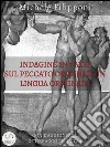 Indagine in 7 atti sul peccato originale in lingua originale. E-book. Formato EPUB ebook di Michele Filipponi