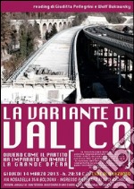 La variante di valico, ovvero come il partito ha imparato ad amare la grande opera. E-book. Formato EPUB