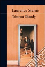 Tristram Shandy - Espanol. E-book. Formato EPUB ebook