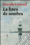 La línea de sombra. E-book. Formato EPUB ebook