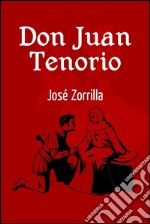 Don Juan Tenorio. E-book. Formato EPUB ebook