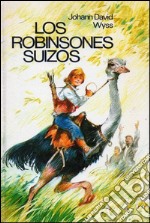 Los robinsones suizos. E-book. Formato EPUB ebook