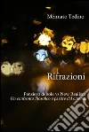 Rifrazioni. Pensiero debole vs