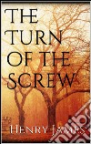 The turn of the screw. E-book. Formato EPUB ebook