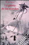 La guerra de los mundos. E-book. Formato EPUB ebook