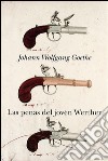 Las penas del joven Werther. E-book. Formato EPUB ebook